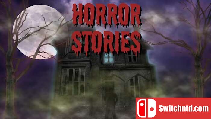 恐怖故事丨Horror Stories_0