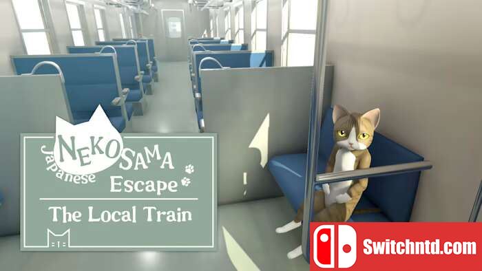 逃离当地火车丨Japanese NEKOSAMA Escape The Local Train_0