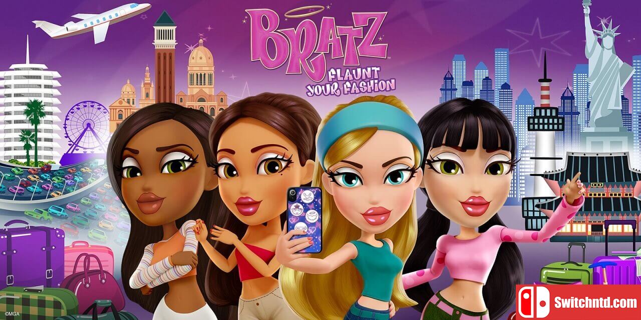 贝兹娃娃：炫耀你的时尚丨Bratz Flaunt your fashion_0