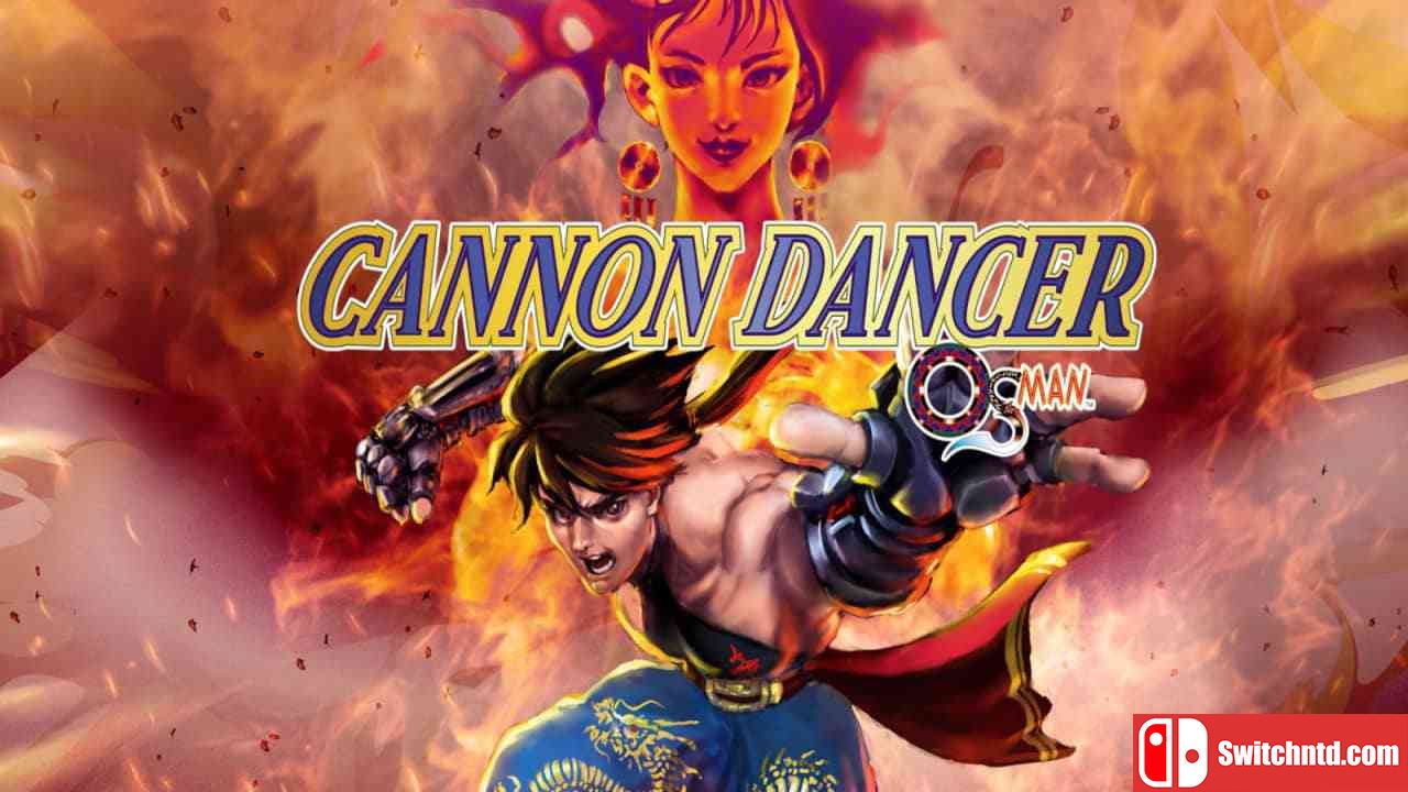 加农舞者 奥斯曼丨Cannon Dancer – Osman_0