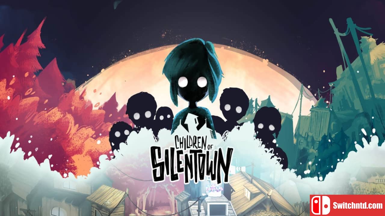 寂静村的孩子们丨Children of Silentown_0