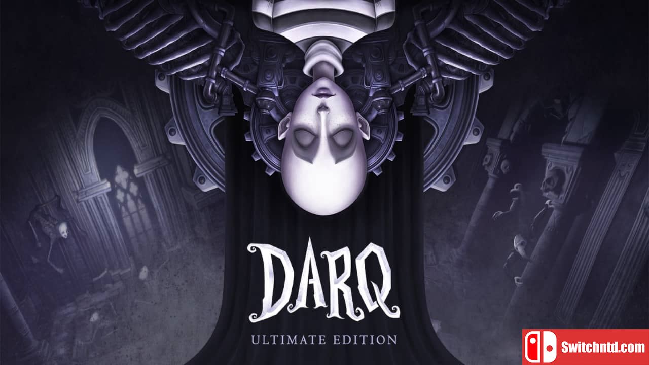 翻转噩梦 最终版丨DARQ Ultimate Edition_0