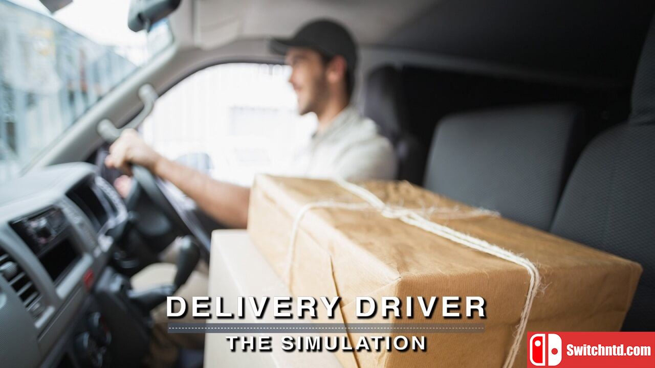 货运司机模拟器丨Delivery Driver – The Simulation_0