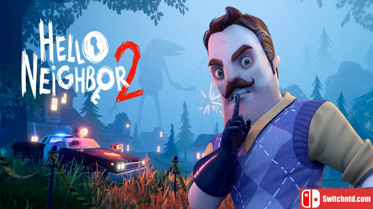 你好，邻居 2丨Hello Neighbor 2_0