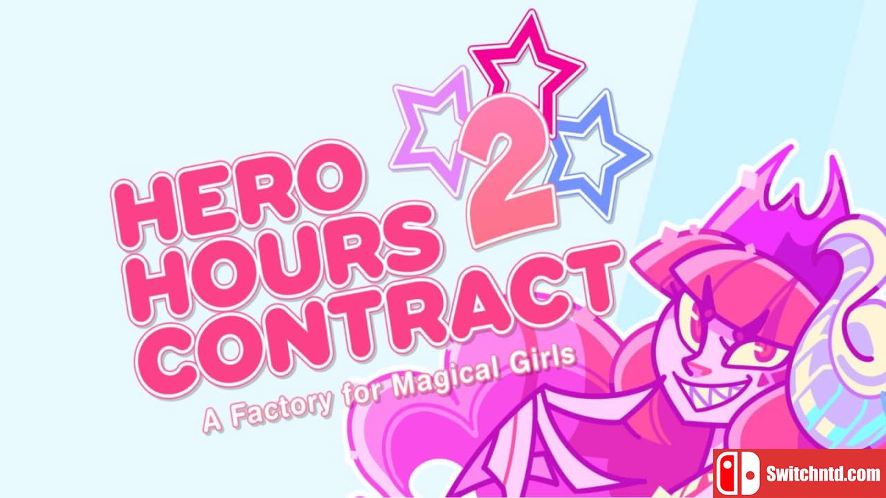 英雄时光契约2：魔法少女工厂丨Hero Hours Contract 2: A Factory for Magical Girls_0