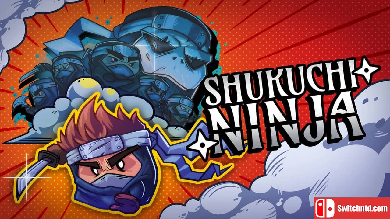 缩地忍者丨Shukuchi Ninja_0