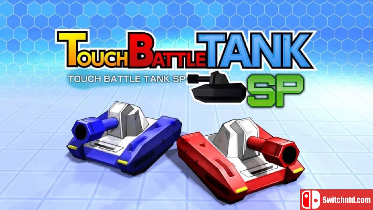 触摸对战战车SP丨Touch Battle Tank SP_0