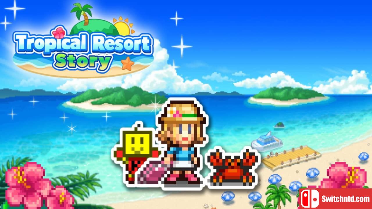 南国度假岛物语丨Tropical Resort Story_0