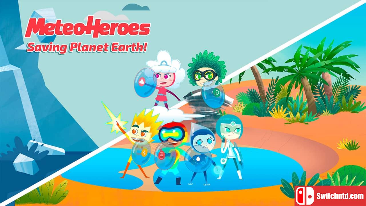 天气英雄丨MeteoHeroes Saving Planet Earth!_0