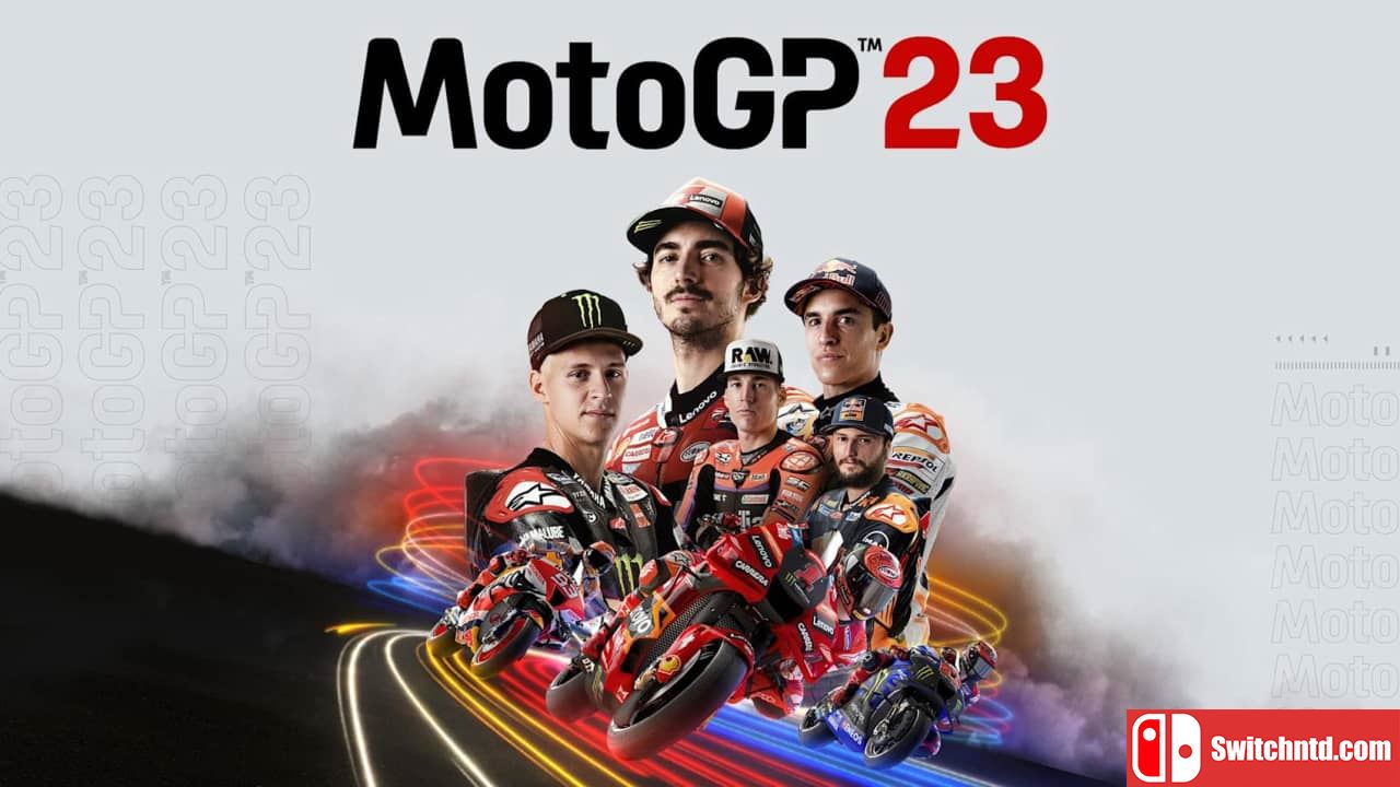 世界摩托锦标赛 23丨MotoGP 23_0