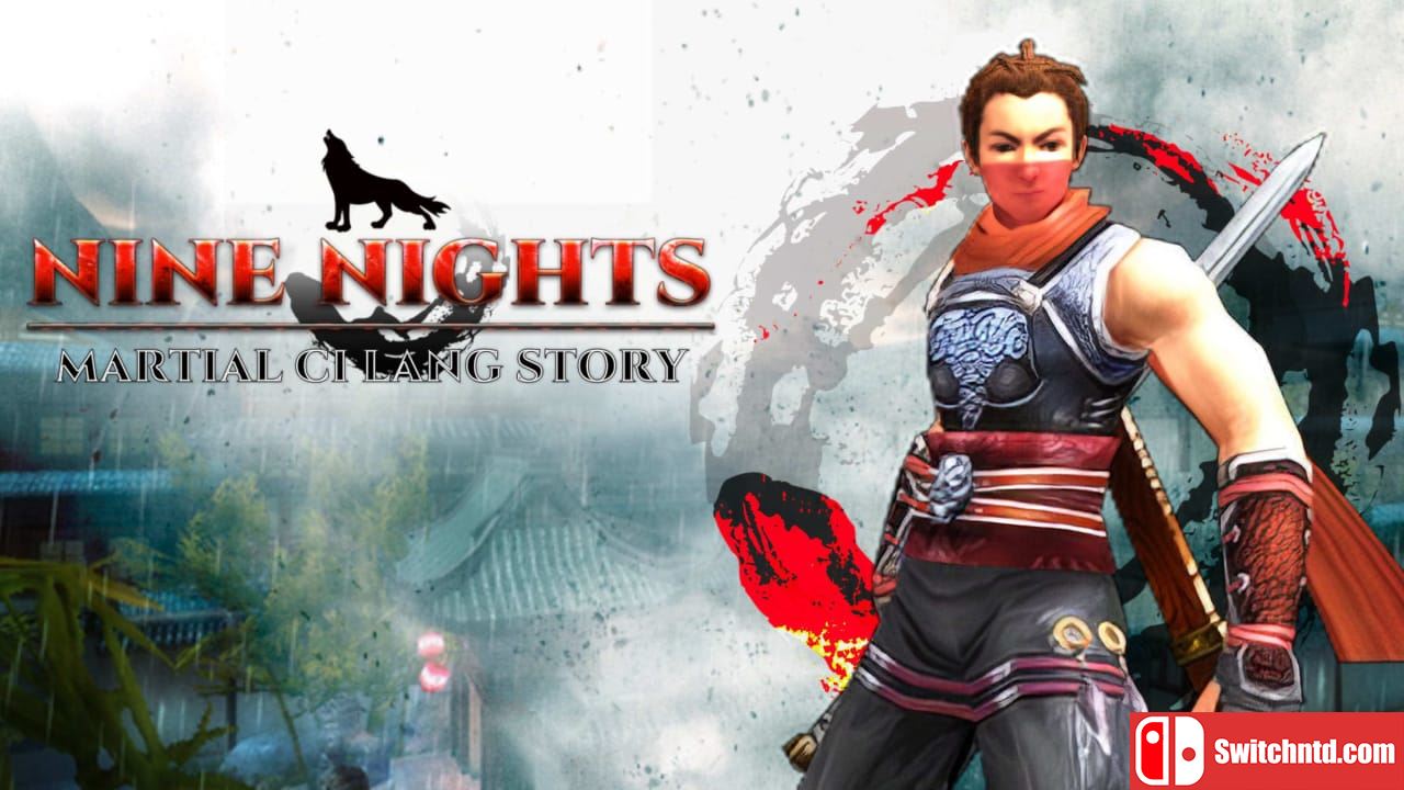 九夜：刺狼丨Nine Nights – Martial Ci Lang Story_0