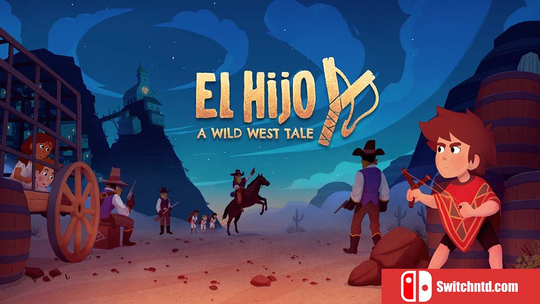 埃尔希乔：荒野西部的传说 El Hijo A Wild West Tale 中文_0