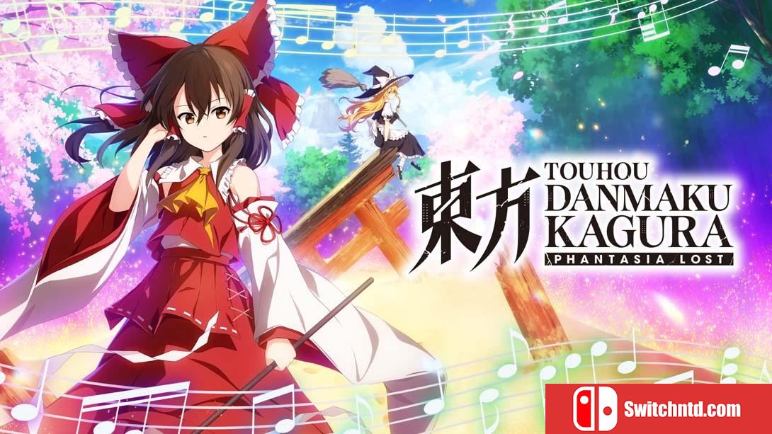 【英版】东方弹幕神乐 失落幻想 .Touhou Danmaku Kagura Phantasia Lost 中文_0