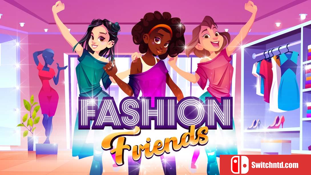 【美版】时尚朋友 Fashion Friends 中文_0