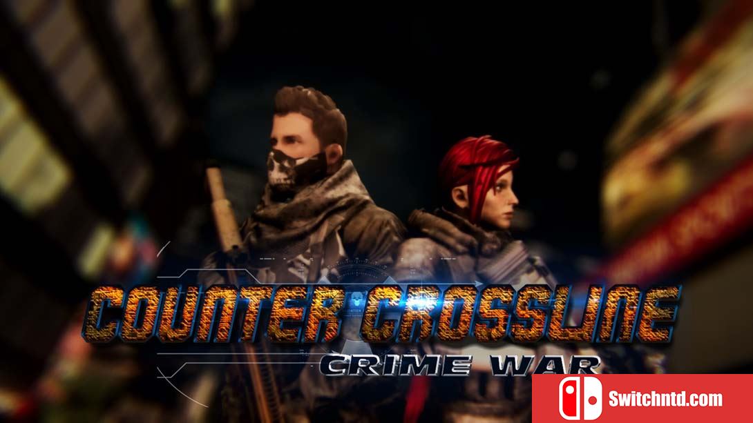 【美版】反交叉线: 犯罪战争 Counter Crossline: Crime War 中文_0