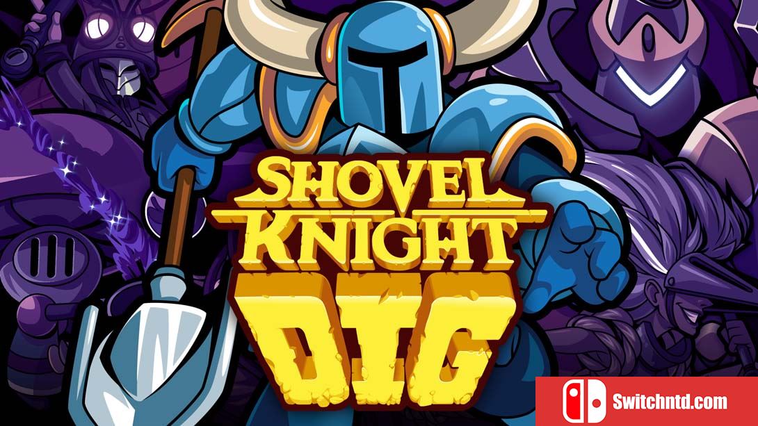 【美版】铲子骑士：挖掘 Shovel Knight Dig 中文_0