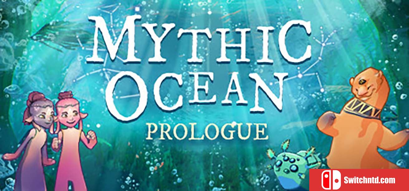 神话海洋 Mythic Ocean Prologue 英语_0