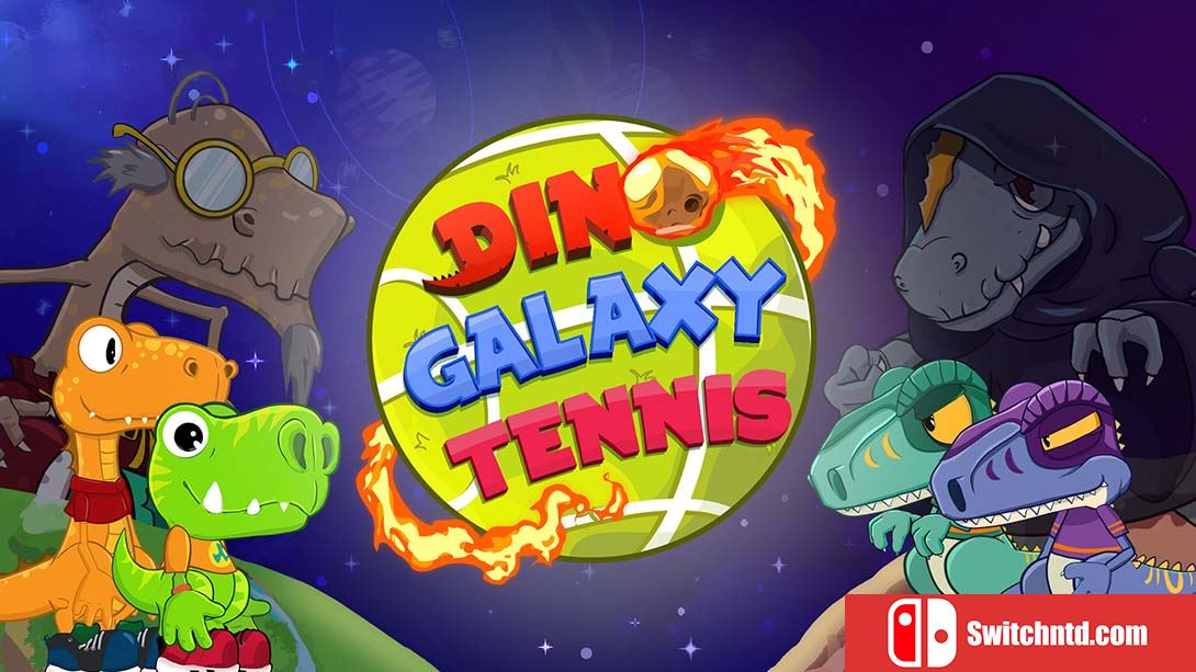 恐龙银河网球 Dino Galaxy Tennis 英语_0