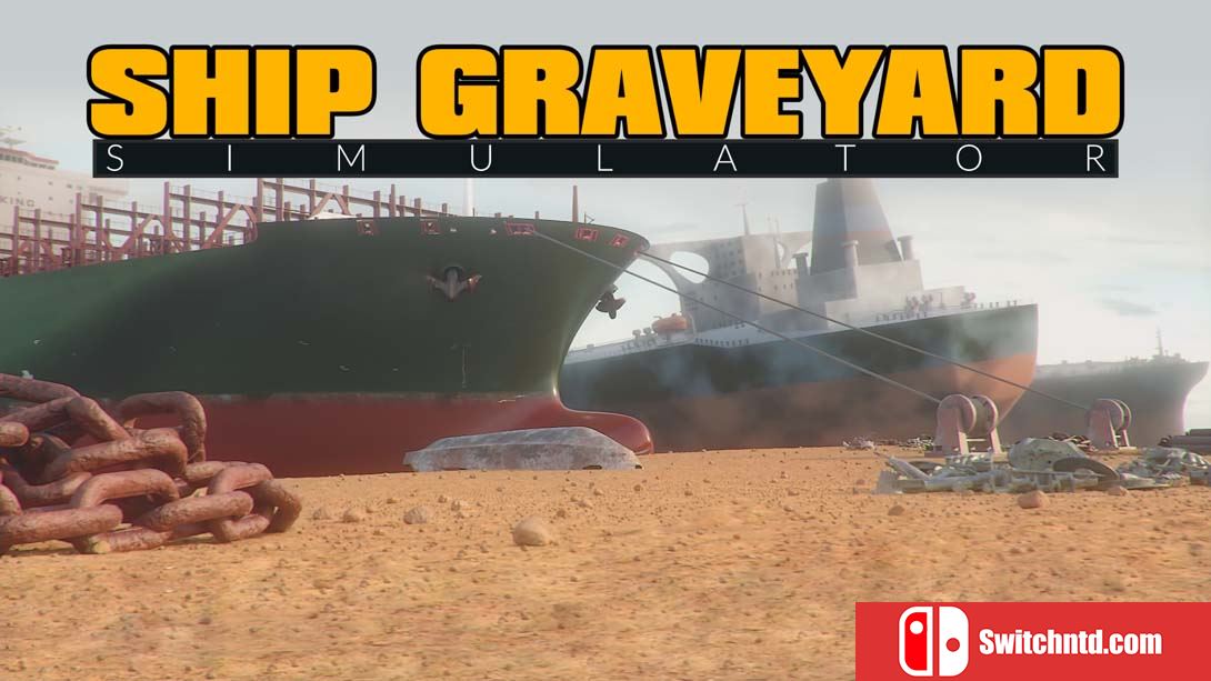 【美版】船舶墓地模拟器 Ship Graveyard Simulator 中文_0