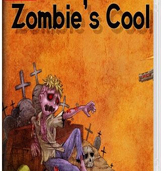 丧尸来吧！ Zombie’s Cool_0