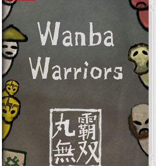 丸霸无双 Wanba Warriors_0