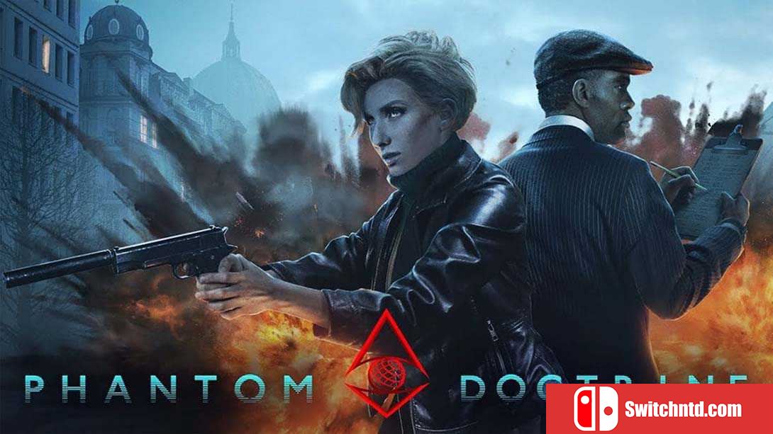 幽灵主义丨Phantom Doctrine_0