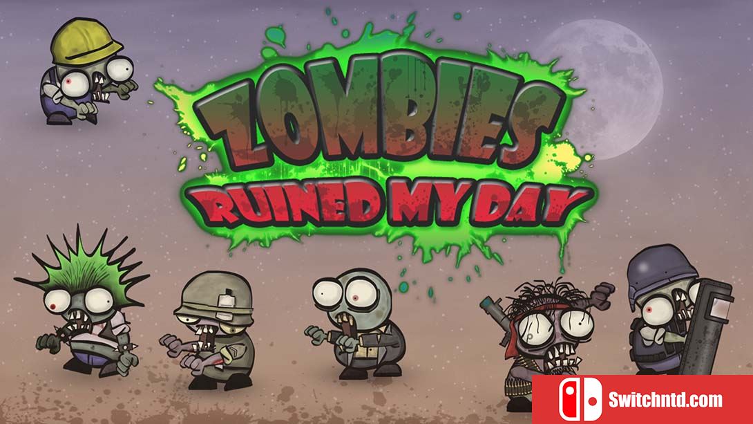 僵尸毁了我的一天 Zombies ruined my day 英语_0