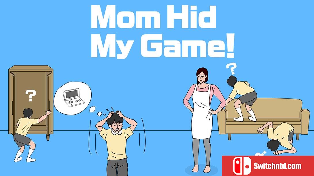 妈妈把我的游戏藏起来了 Mom Hid My Game 中文_0