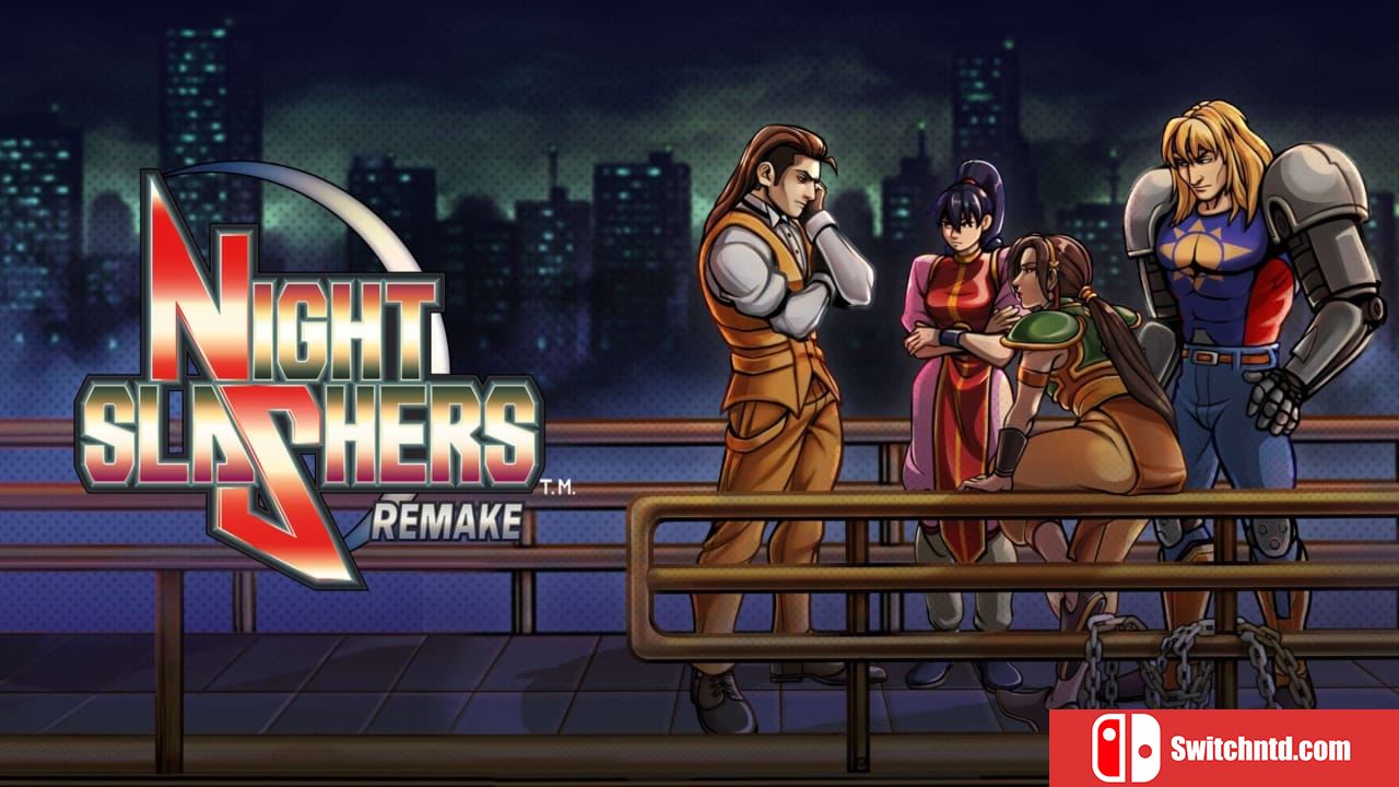 午夜杀生：重制版丨Night Slashers: Remake_0