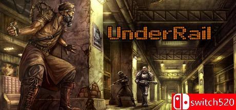 《轨道之下（UnderRail）》v1.2.0.15 TENOKE镜像版[EN]