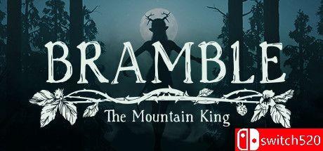 《荆棘：群山之王（Bramble: The Mountain King）》v20230621 TENOKE镜像版[CN/EN/JP]