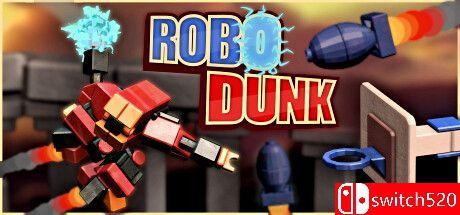 《机器人灌篮（Robodunk）》官方中文 Build 12472112 P2P硬盘版[CN/TW/EN/JP]