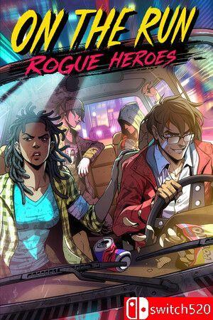 《逃亡：流浪英雄（On the Run: Rogue Heroes）》Build 13804648 P2P硬盘版[EN]