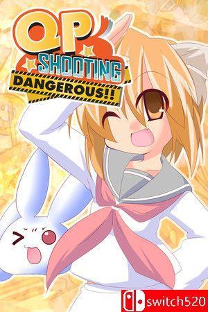 《QP追击大危机!!（QP Shooting - Dangerous!!）》v646319 P2P硬盘版[EN]