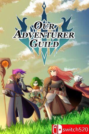 《我们的冒险者公会（Our Adventurer Guild）》TENOKE镜像版[EN]