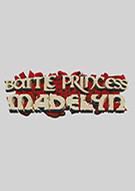 战斗公主马德琳 Battle Princess Madelyn