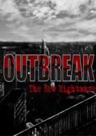 爆发：新噩梦 Outbreak:The New Nightmare