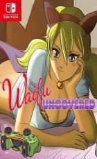 Waifu Uncovered Waifu Uncovered