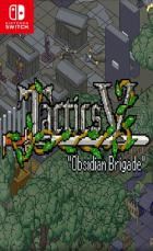 战术V：黑曜石大队 Tactics V Obsidian Brigade