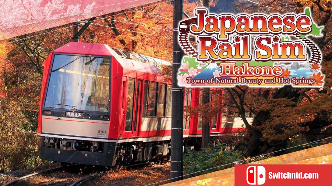 【美版】铁路日本！轨道之旅EX 登山电车 小田急箱根篇 .Japanese Rail Sim: Hakone Town of Natural Beauty and Ho 中文_0