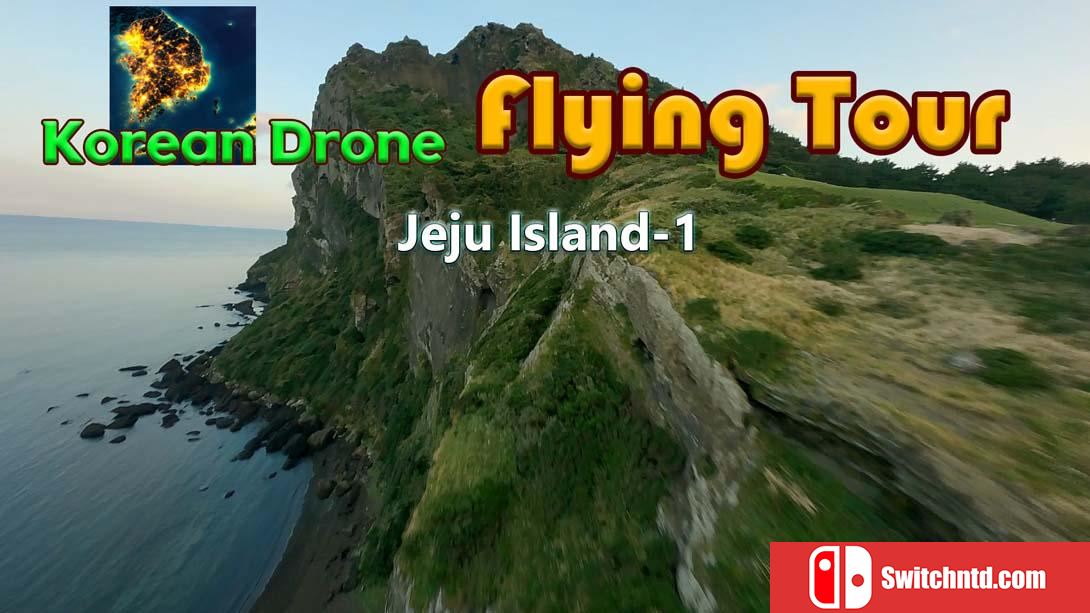 【美版】韩国无人机飞行游览济州岛1 .Korean Drone Flying Tour Jeju Island-1 中文_0