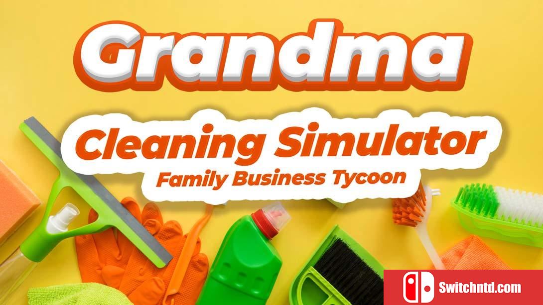 【美版】奶奶清洁模拟器 .Grandma Cleaning Simulator - Family Business Tycoon 英语_0