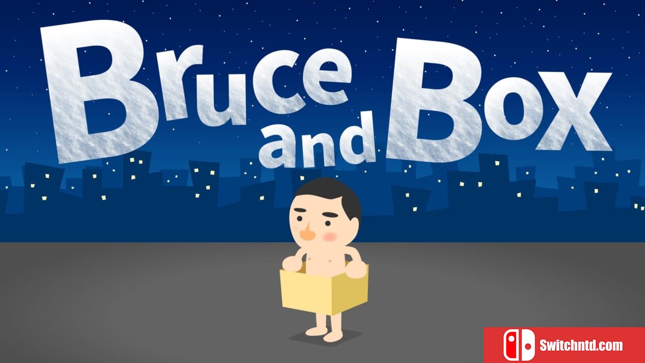 布鲁斯和盒子丨Bruce and Box_0