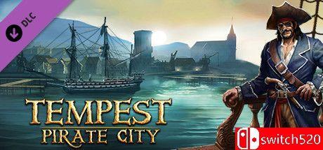 《风暴之海：海盗城（Tempest - Pirate City）》官方中文 v1.7.4 DINOByTES镜像版[CN/EN/JP]_0