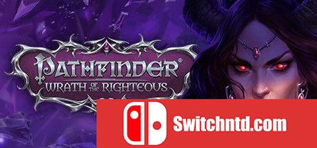 《开拓者：正义之怒（Pathfinder: Wrath Righteous）》集成Last Sarkorians FLT镜像版[CN/EN]_0