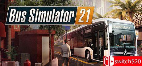 《巴士模拟21（Bus Simulator 21）》官方中文 集成下一站DLC RUNE镜像版[CN/TW/EN/JP]_0