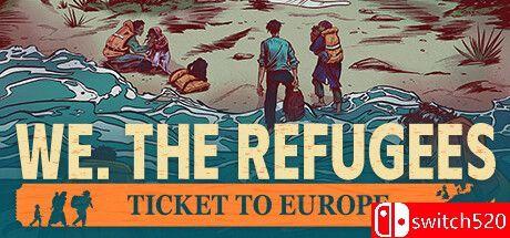 《血泪航线（We. The Refugees: Ticket to Europe）》TENOKE镜像版[EN]_0