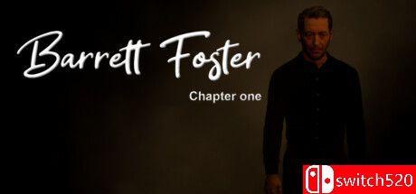 《巴雷特：福斯特：第一章（Barrett Foster : Chapter One）》TENOKE镜像版[EN]_0