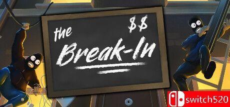 《闯入（The Break-In）》Early Access P2P硬盘版[EN]