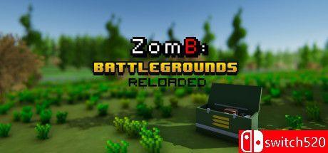 《僵尸B：战场（ZomB: Battlegrounds）》bADkARMA硬盘版[EN]